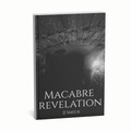 Macabre Revelation